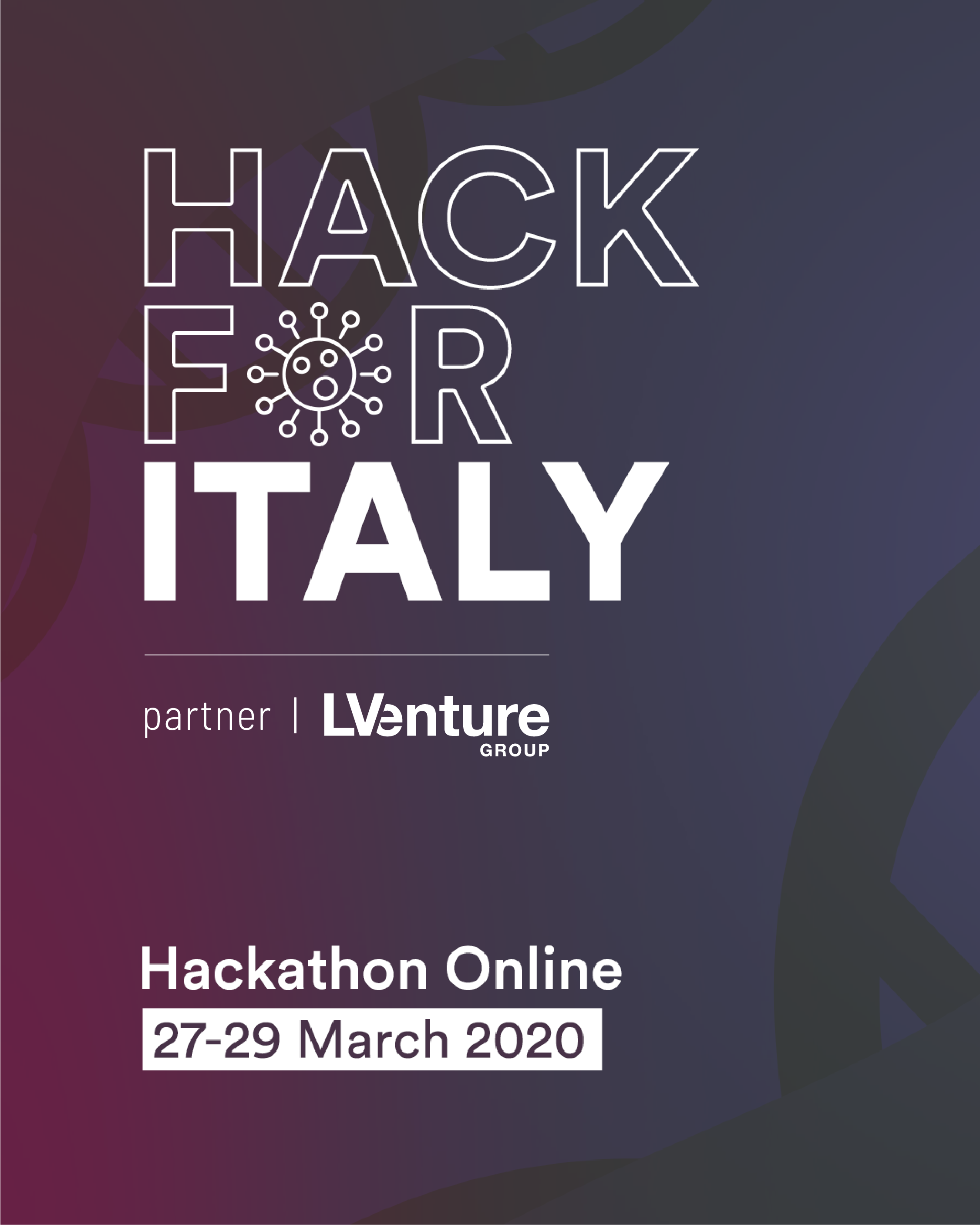 Hack for Italy – Il mondo Tech si unisce per trovare soluzioni innovative a supporto della battaglia contro il COVID-19. 